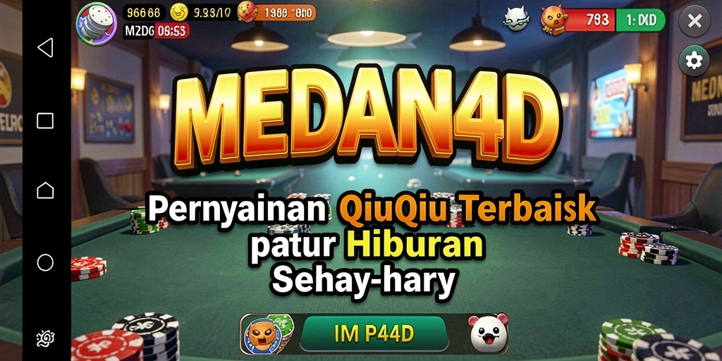 Tampilan permainan QiuQiu yang menarik di MEDAN4D.